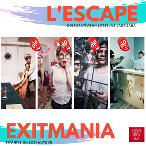Весь Январь 20% скидка на комнаты L'Escape, Exitmania и Escape.lv . 